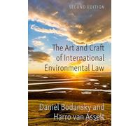 The Art and Craft of International Environmental Law