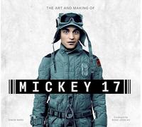 The Art and Making of Mickey-17