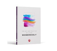 The Art and Practice of Living Wondrously (Momentum)