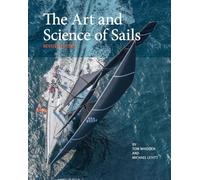 The Art and Science of Sails