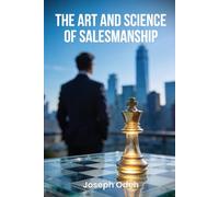The Art And Science Of Salesmanship