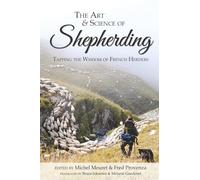 The Art and Science of Shepherding: Tapping the Wisdom of French Herders