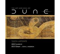 The Art and Soul of Dune