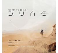 The Art and Soul of Dune