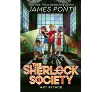 The Art Attack: 3 (The Sherlock Society)