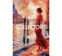 The Art Collector's Wife