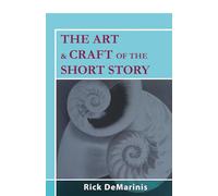 The Art & Craft of the Short Story