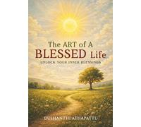 The Art of a Blessed Life