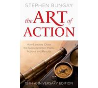 The Art of Action: 10th Anniversary Edition