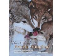 The Art of Angela Gaughan: Techniques & Inspiration for Painting Wildlife in Acrylics