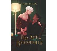 The Art of Becoming