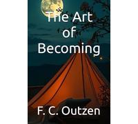 The Art of Becoming (Whispers of 1001 nights)