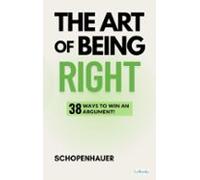 The Art Of Being Right - Schopenhauer (ebook)