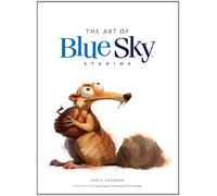 The Art of Blue Sky Studios