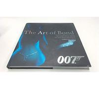 The Art of Bond: From storyboard to screen: the creative process behind the James Bond phenomenon