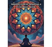 The Art of Calm: Elegant Mandalas to Color and Relax: Color Your Way to Inner Peace with These Beautiful Mandalas