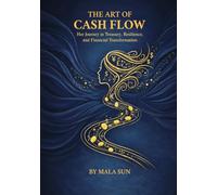 The Art of Cash Flow: Her Journey in Treasury, Resilience, and Financial Transformation