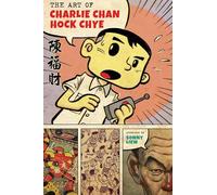 The Art of Charlie Chan Hock Chye (Pantheon Graphic Library)