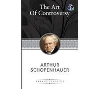 The Art Of Controversy Or The Art Of Being Right