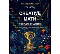 The Art of Creative Math Solution Manual