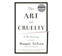 The Art Of Cruelty