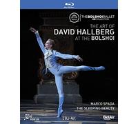 The Art of David Hallberg At The Bolshoi [Svetlana Zakharova; David Hallberg; Maria Allash; The Bolshoi Theatre Orchestra; Alexey Bogorad] [Belair Classiques: BAC618] [Blu-ray]