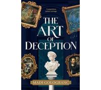 The Art of Deception (Portrait of Lies)