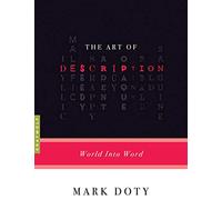 The Art Of Description: World into Word