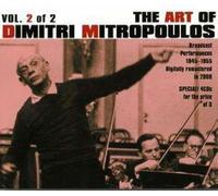 The Art of Dimitri Mitropoulos, Vol. 2 (1945-1955)