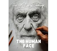 The art of drawing the human face