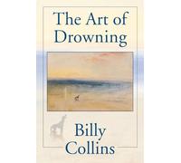 The Art Of Drowning (Pitt Poetry Series)