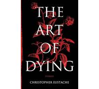 The Art of Dying
