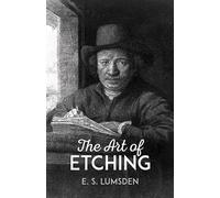 The Art of Etching (Dover Art Instruction)