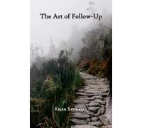 The Art of Follow-Up