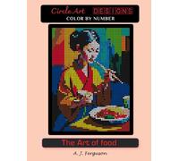 The Art of food Color by Number Book - Premium paper 50 Pages