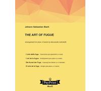 The art of fugue: Arrangement for piano 4 hands by Alessandro Antonietti