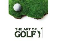 The Art of Golf - Coffee Table Book: Where Precision Meets Poetry