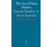 The Art of Hans Heysen: Special Number of Art in Australia