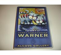 The Art of Henry Christopher Warner - The Alcove Gallery