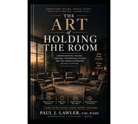 The art of holding the room
