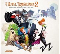 The Art of Hotel Transylvania 2: The Official Behind-The-Scenes Companion to the Film