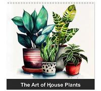 The Art of House Plants (Wall Calendar 2026 12" x 24" / 30 x 60 cm (open)) CALVENDO 12 Month Wall Calendar