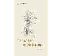 THE ART OF HOUSEKEEPING