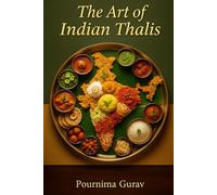 The Art of Indian Thalis