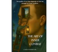 The Art Of Inner Combat