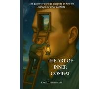 The Art Of Inner Combat