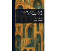 The Art of Interior Decoration