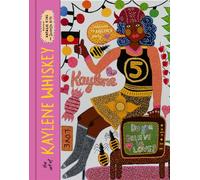 The Art of Kaylene Whiskey: Do You Believe in Love?