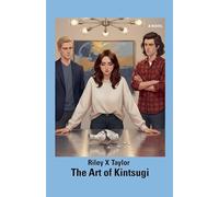 The Art of Kintsugi