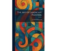 The Art of Landscape Painting